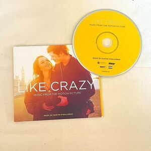 LIKE CRAZY The Original Motion Picture Soundtrack Music by Dustin O’Halloran